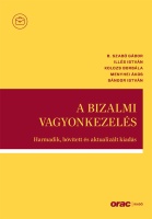 A bizalmi vagyonkezelés