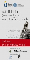 Dalla fiducia (attraverso il trust) verso gli affidamenti