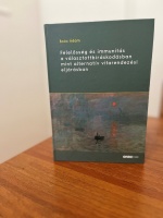Felelősség és immunitás a választottbíráskodásban mint alternatív vitarendezési eljárásban Felelősség és immunitás a választottbíráskodásban mint alternatív vitarendezési eljárásban