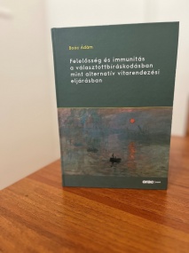 Felelősség és immunitás a választottbíráskodásban mint alternatív vitarendezési eljárásban